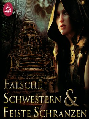 cover image of Falsche Schwestern & Feiste Schranzen